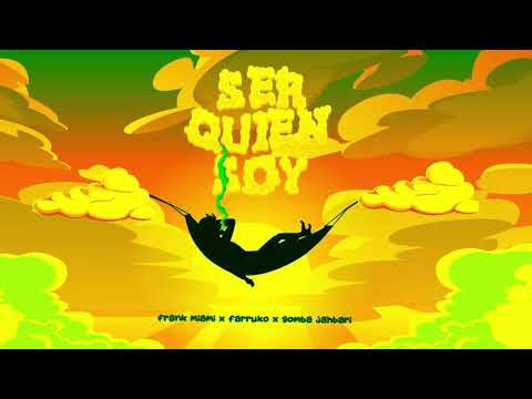 Ser quien soy - Farruko, Frank Miami y Gomba Jahbari