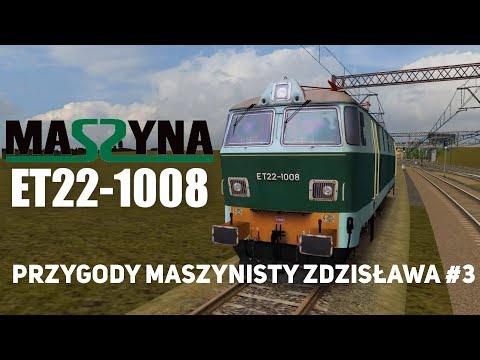 Przygody MaSzynisty Zdzisława  | MaSzyna Eu07 #3