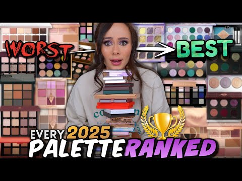 I TRIED EVERY EYESHADOW PALETTE OF 2025 AND RANKED THEM FROM WORST TO BEST! 47 PALETTES REVIEWED