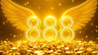 MONEY WILL TRANSFER TO YOU NON-STOP AFTER 3 MINUTES | EVERYTHING WILL COME TRUE TODAY - 888 Hz