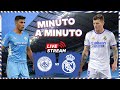 ⏱ MINUTO A MINUTO | Manchester City vs. Real Madrid | Champions League