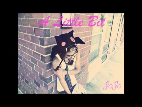 JoJo The Deity - A Little Bit (Prod. @ImaShiine)