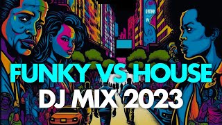 Funky Tech vs House Music Mix February 2023