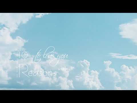 [Vietsub|Lyrics] 10 Reasons To Love You (그대를 사랑하는 10가지 이유) - THE ADE