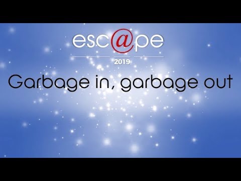 esc@pe 2019 | Garbage in, garbage out with Lizande Botha