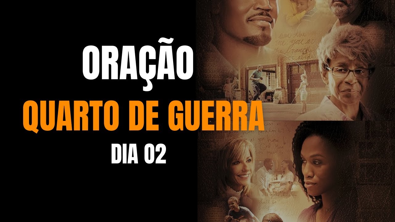 COMO ORAR E SER ATENDIDO IMEDIATAMENTE? - DIA 02 - QUARTO DE GUERRA