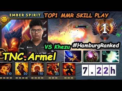 TNC Armel [Ember Spirit] TOP1 MMR Insane Skill Play Vs Khezu #HamburgRanked Dota 2 7.22 Gameplay