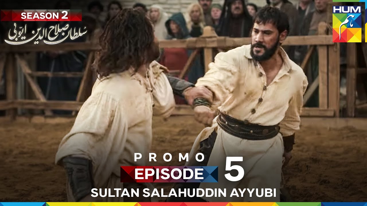 Sultan Salahuddin Ayyubi Season 2 Episode 5 Promo - 15 August 2025 At 9:00 PM - HUM TV
