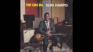 SLIM HARPO (Lobdell, Louisiana, U.S.A) - My Baby She's Got It