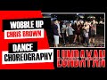 LDT Wobble Up Chris Brown Ft Nicki Minaj G Eazy Dance Choreography