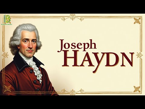 Joseph Haydn - The Founder Of The Classical Symphony | Full Biography