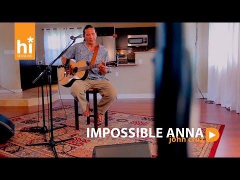 John Cruz - Impossible Anna (HiSessions.com Acoustic Live!)