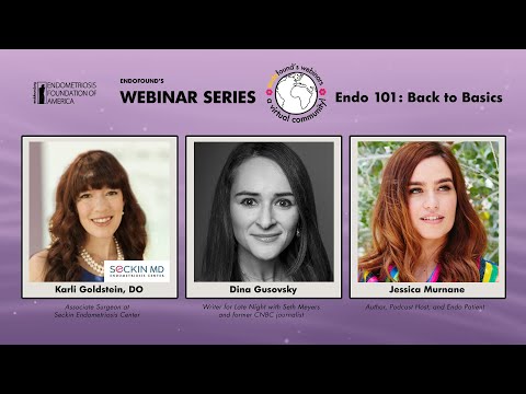 EndoFound’s Webinar: ENDO 101: BACK TO BASICS