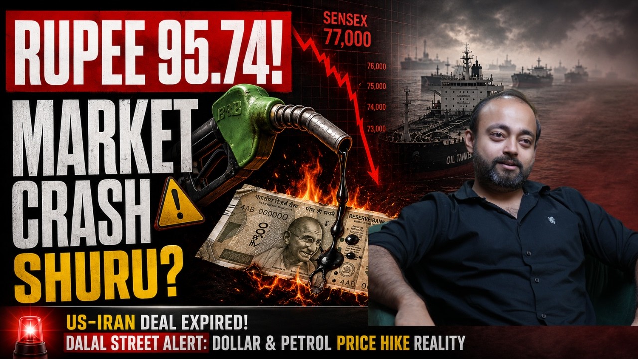Dollar ₹95.74 & Sensex Fall: Asli Sach Revealed