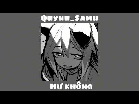 Hư không-speed up//chìm sâu..vào phút ban đầu//