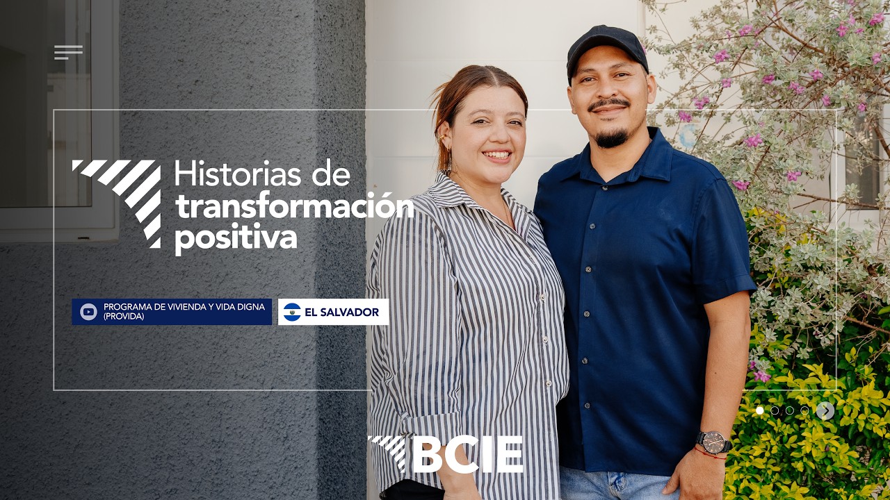 El Salvador | Historia Transformación Positiva - Programa de Vivienda y Vida Digna (PROVIDA)
