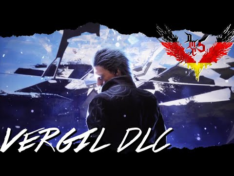 Devil May Cry 5 - VERGIL DLC ( German Fandub Project )