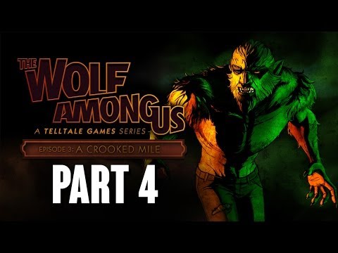 The Wolf Among Us Episode 3 A Crooked Mile Walkthrough Part 4 - THE WITCH