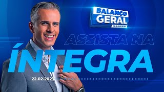 Balanço Geral Londrina Ao Vivo | 22/02/2023
