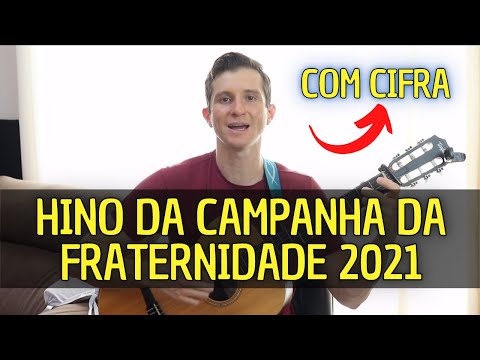 Hino Da Campanha Da Fraternidade Ecumênica 2021 - Ministério CAELI
