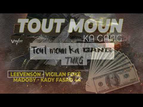Leevenson TOUT MOUN KA GANG ft Madoby _ Kady fasad 44 & Vijilan fokè (Official Audio)