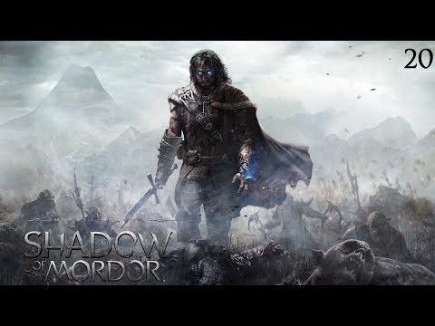Middle Earth Shadow of Mordor Walkthrough Part 20