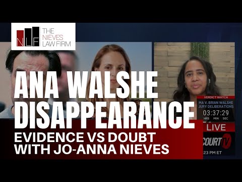 Jo-Anna Nieves on the Disappearance of Ana Walshe and Jury Deliberations in the Brian Walshe Trial