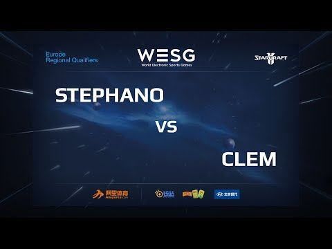 Clem vs Stephano, WESG 2017 France Qualifier