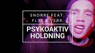 Snorrongen Feat. Fl3x & Verk - 