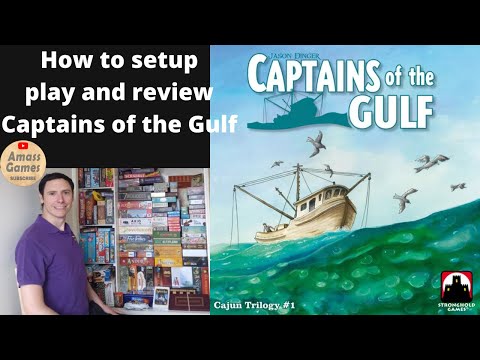 How to setup, play and review Captains of the Gulf by AmassGames
