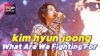 [LIVE] 김현중(kim hyun joong) &#39;What Are We Fighting For&#39; / 랜선 콘서트 201017 - 톱데일리(Topdaily)