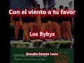 Los Bybys - Con el viento a tu favor (letra)