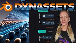 Transform Your Asset Library Experience in Blender w/ DynAssets