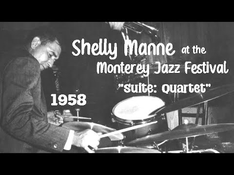Shelly Manne 10/4/1958 "Suite: Quartet" | Stu Williamson, Russ Freeman | Monterey Jazz Festival