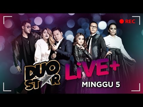 Duo Star Live +  | Minggu 5