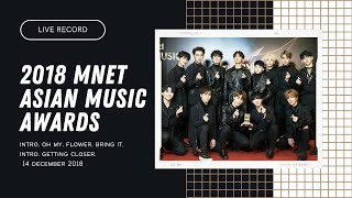 SEVENTEEN at 2018 MAMA Full Performance [INTRO + OH MY + FLOWER + BRING IT + INTRO + GETTING CLOSER]