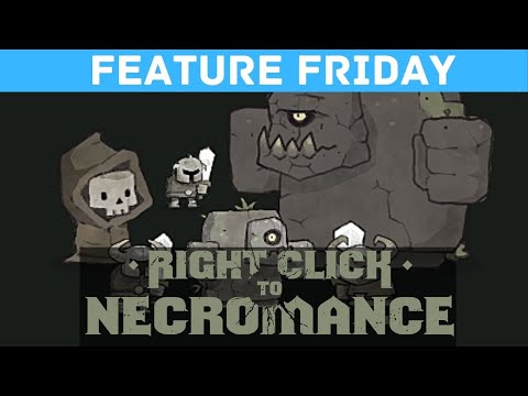 BECOME A NECROMANCER | RIGHT CLICK TO NECROMANCE - Indie, Strategy Army [Feature Friday]