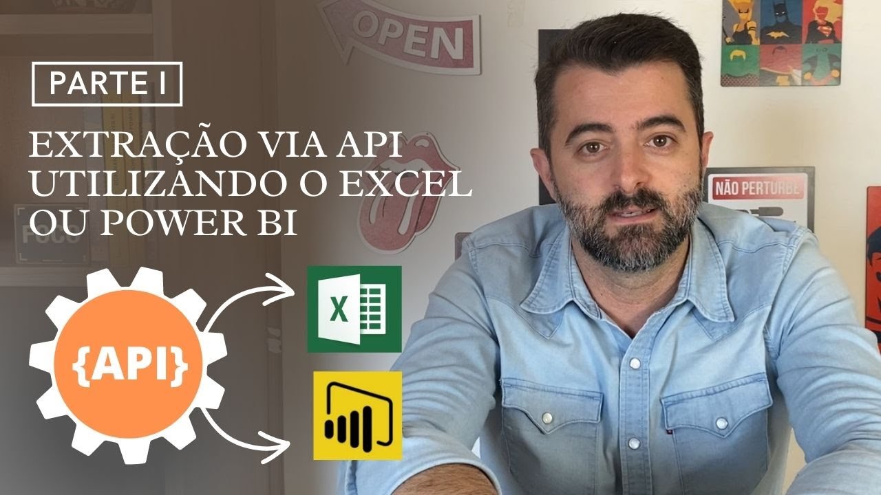 Extração via API utilizando o Excel ou Power BI - Parte 1