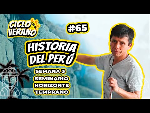 65 - SEMANA 3 - HIST  PERÚ HORIZONTE TEMPRANO FORMATIVO - 24/01/2024