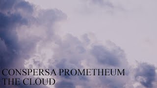 Conspersa Prometheum - The Cloud