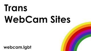Trans WebCam Sites
