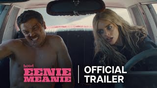 Eenie Meanie | Official Trailer | Disney+