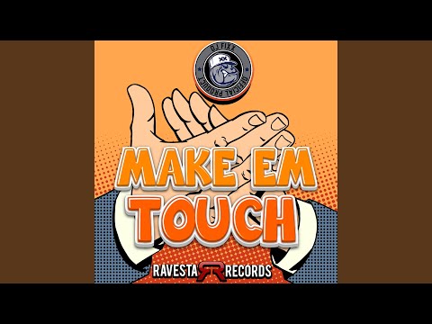 Make'Em Touch