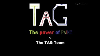 TAG: The power of paint - Full gameplay