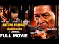ARTHURO LUALHATI Walang Uurong Walang Aatras Eddie Garcia Joel Torre George Estregan