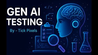 What is Gen AI Testing | First video on Technology |