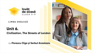  Unit 6 "Civilization. The Streets of London"