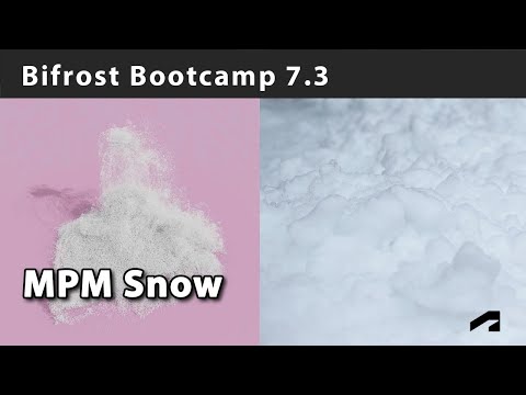 Bifrost Bootcamp 7.3 - Simulating snow with MPM