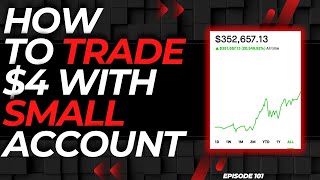SMALL ACCOUNT CHEAP TRADING STRATEGIES | EP. 101