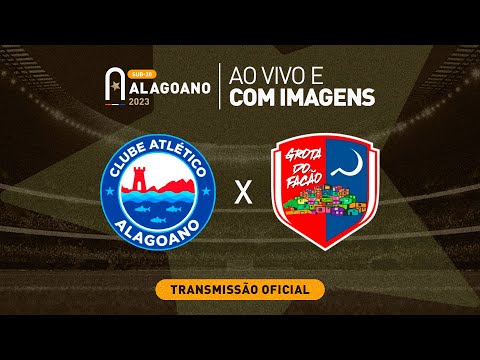 Atlético Alagoano x Grota do Facão - ALAGOANO SUB 20 - 1ª FASE